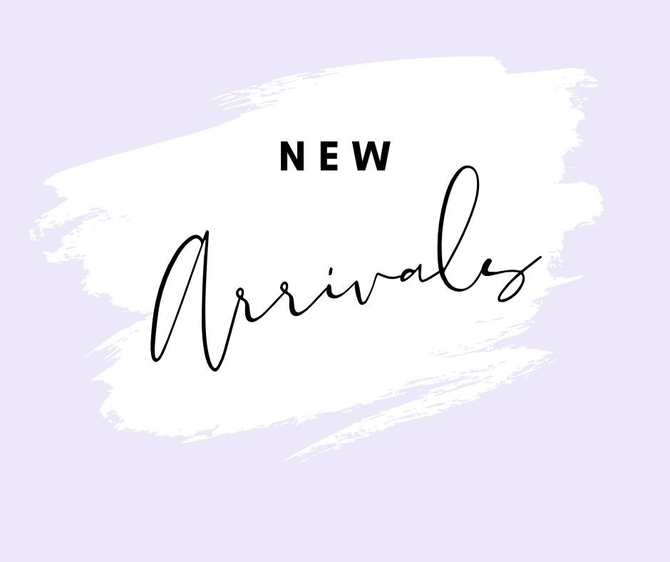 Fresh New Arrivals