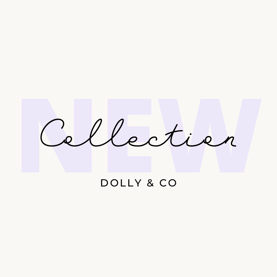 Dolly & Co Fresh New Arrivals collection